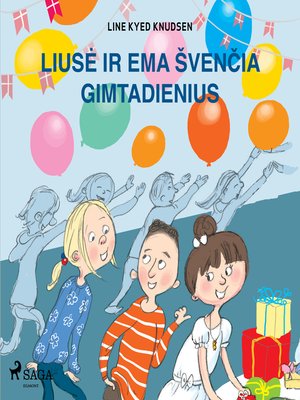 cover image of Liusė ir Ema švenčia gimtadienius